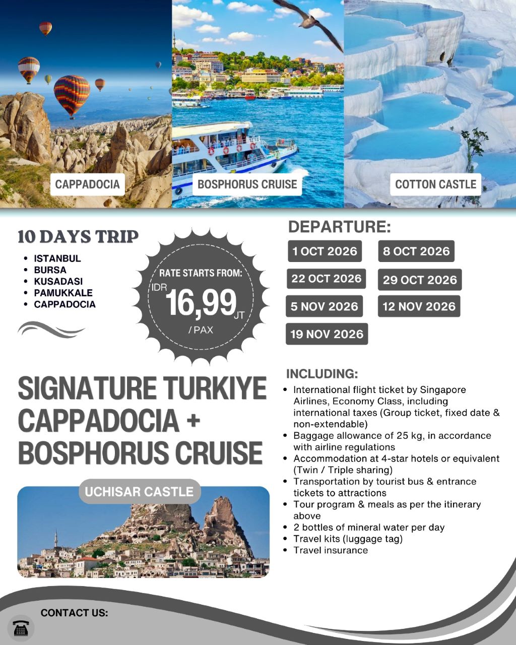 Best of TURKEY 10D Include  CAPPADOCIA & BOSPHORUS CRUISE 